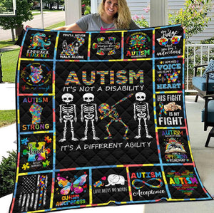 Autism It's Is Not Disability - Autism Awareness Quilt