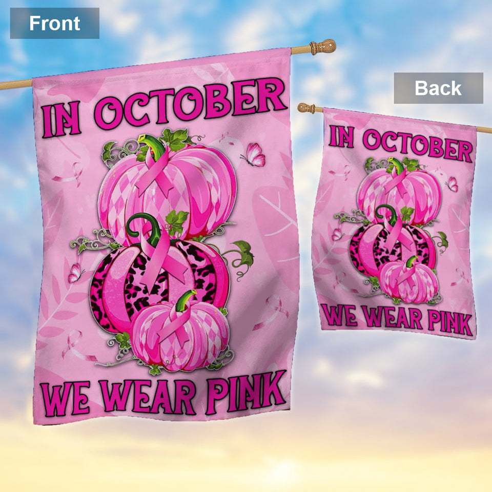 En octobre, nous portons du rose - Drapeau de sensibilisation au cancer du sein 0822