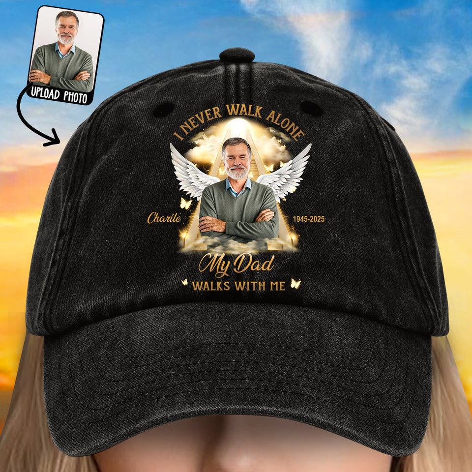 Je ne marche jamais seul - Casquette en denim délavé personnalisée en hommage