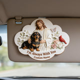 I'm Always With You, Memorial Gift For Lost Of Loved Ones - Personalized Memorial Shaped Car Visor Clip