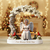 I'm Always With You - Personalized Memorial Custom Shaped Acrylic Plaque