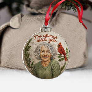 Always With You - Personalized Memorial Ornament