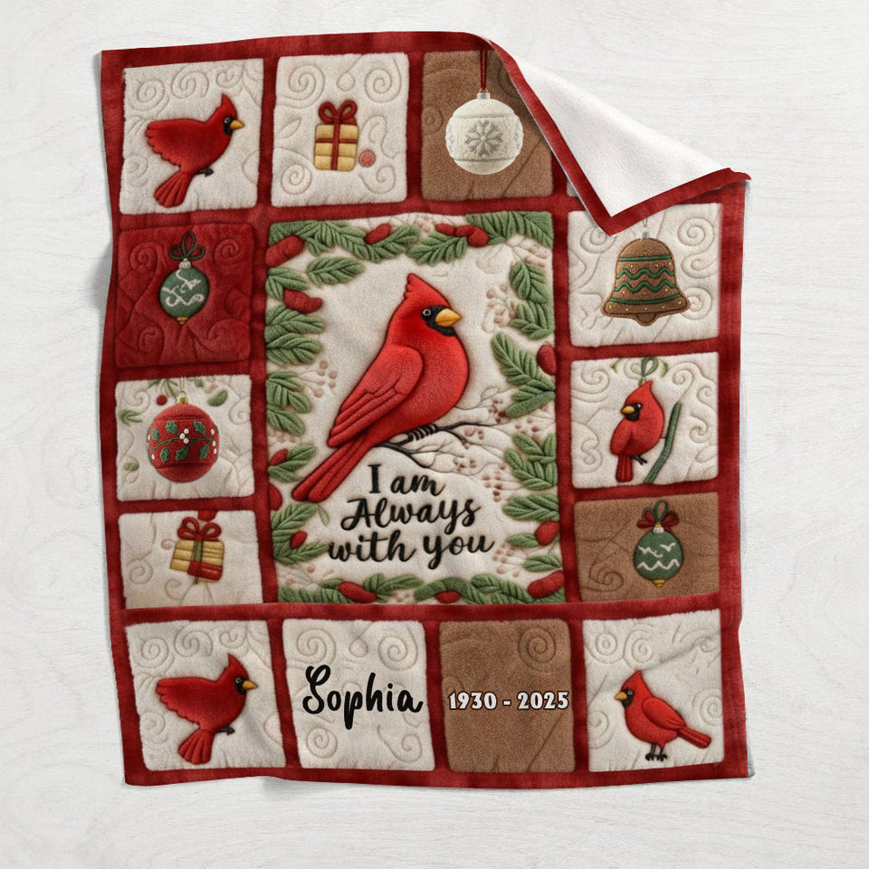 I Am Always With You - Personalized Memorial Blanket