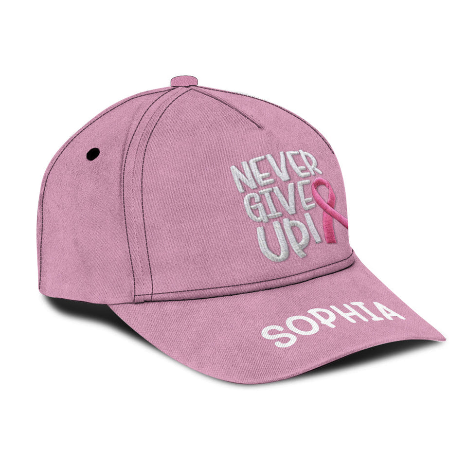 Never Give Up - Personalized Breast Cancer Awareness Classic Cap