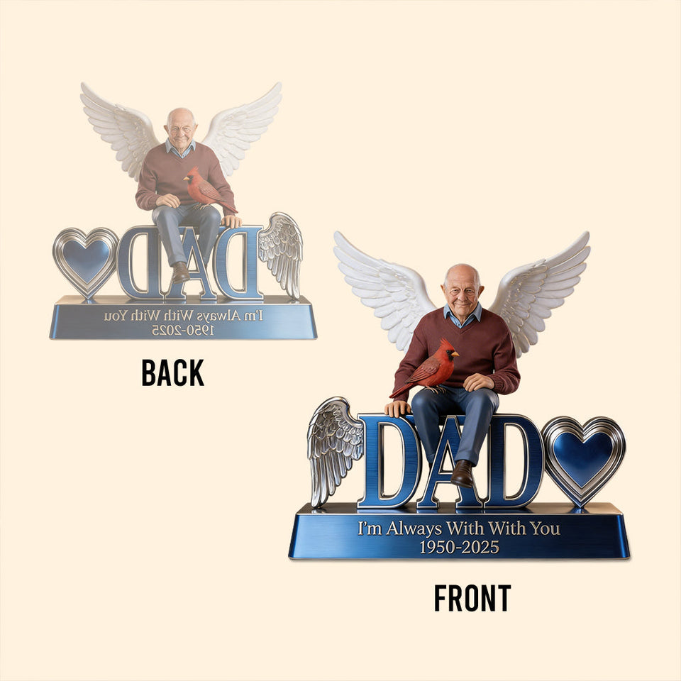 I'm Always With You - Personalized Memorial Custom Shaped Acrylic Plaque