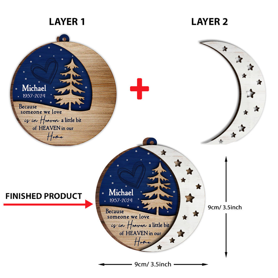 The Sky Looks Different When Someone You Love - Personalized Memorial 2 Layered Wooden Ornament