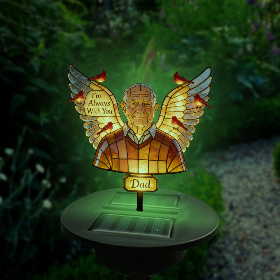 I'm Always With You Any Photo - Personalized Memorial Garden Solar Light