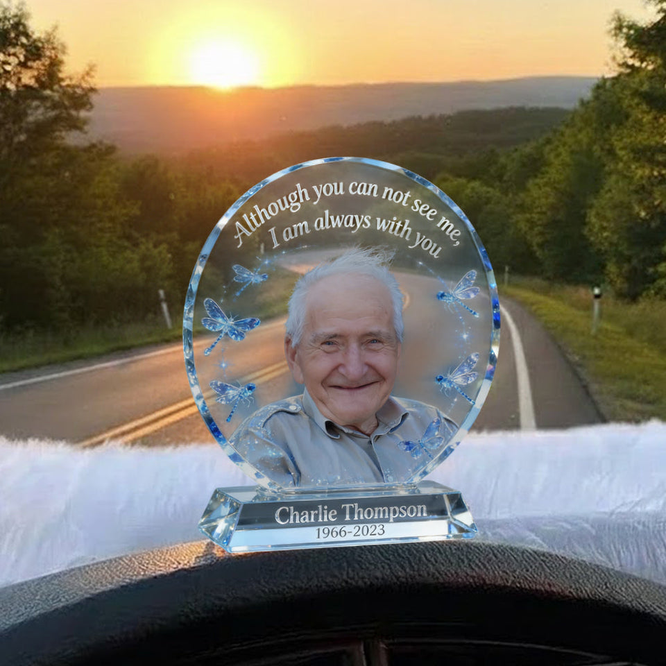 Je suis toujours avec toi - Plaque commémorative personnalisée pour tableau de bord de voiture
