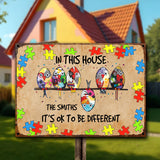 Autism Decor - In This House, It's Ok To Be Different - Personalized Autism Awareness Rectangle Metal Sign