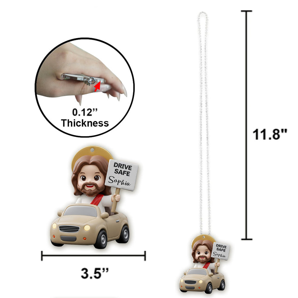 Drive Safe! - Personalized Christian Car Ornament