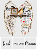 Your Wings Were Ready But My Heart Was Not - Personalized Memorial Corner Rack