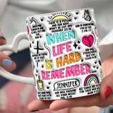 Quand la vie est dure, souvenez-vous - Mug personnalisé chrétien à anse en forme de cœur