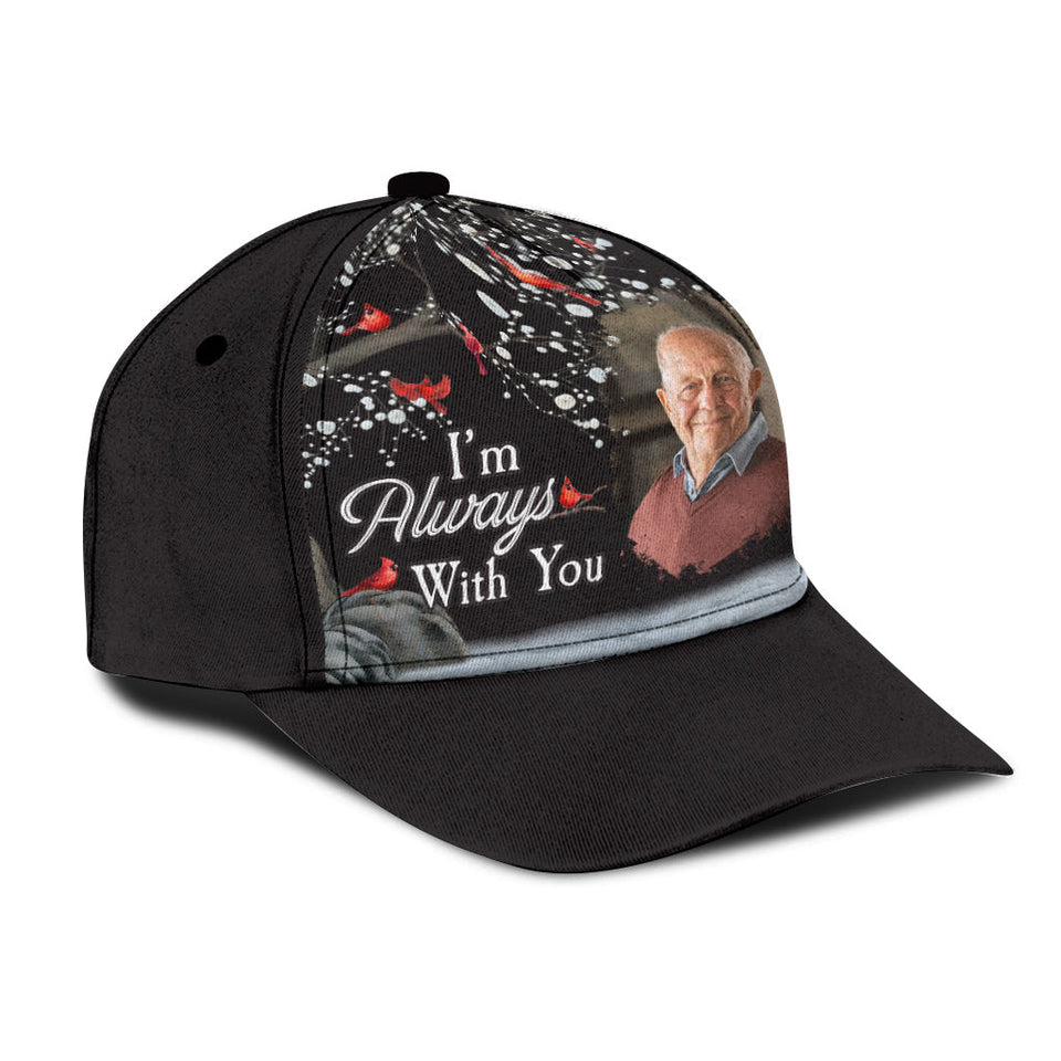 Je suis toujours avec toi - Casquette classique commémorative personnalisée