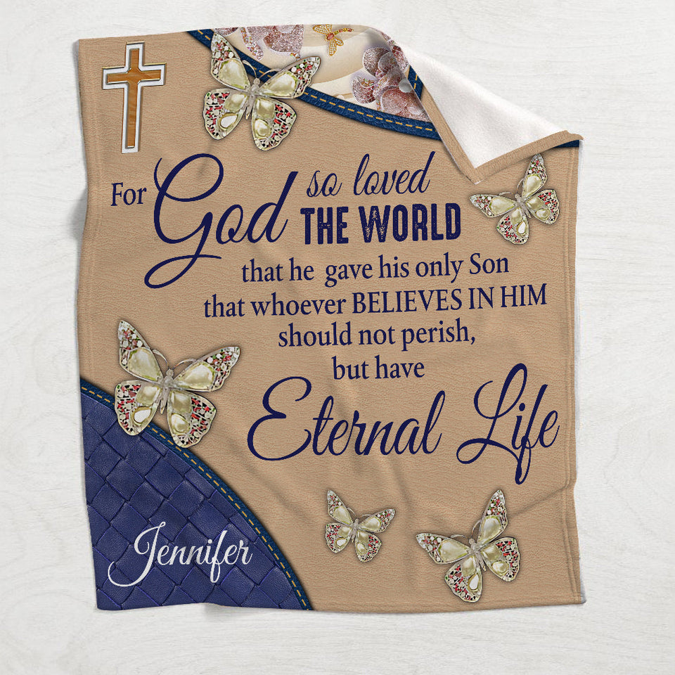 For God So Loved The World - Personalized Christian Blanket