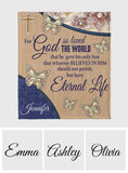 For God So Loved The World - Personalized Christian Blanket