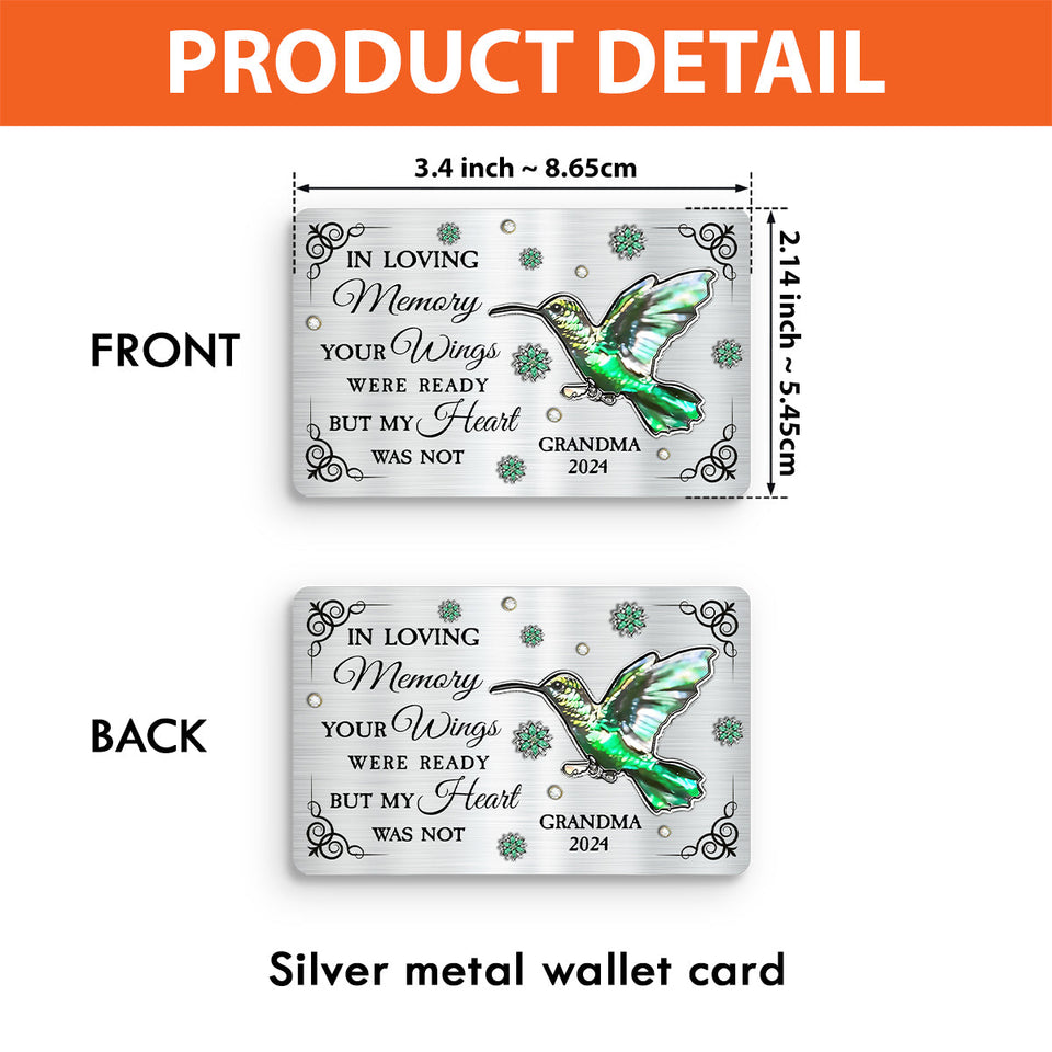 Your Wings Were Ready But My Heart Was Not - Personalized Memorial Wallet Insert Card