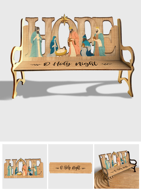 Ô Sainte Nuit - Banc en bois chrétien