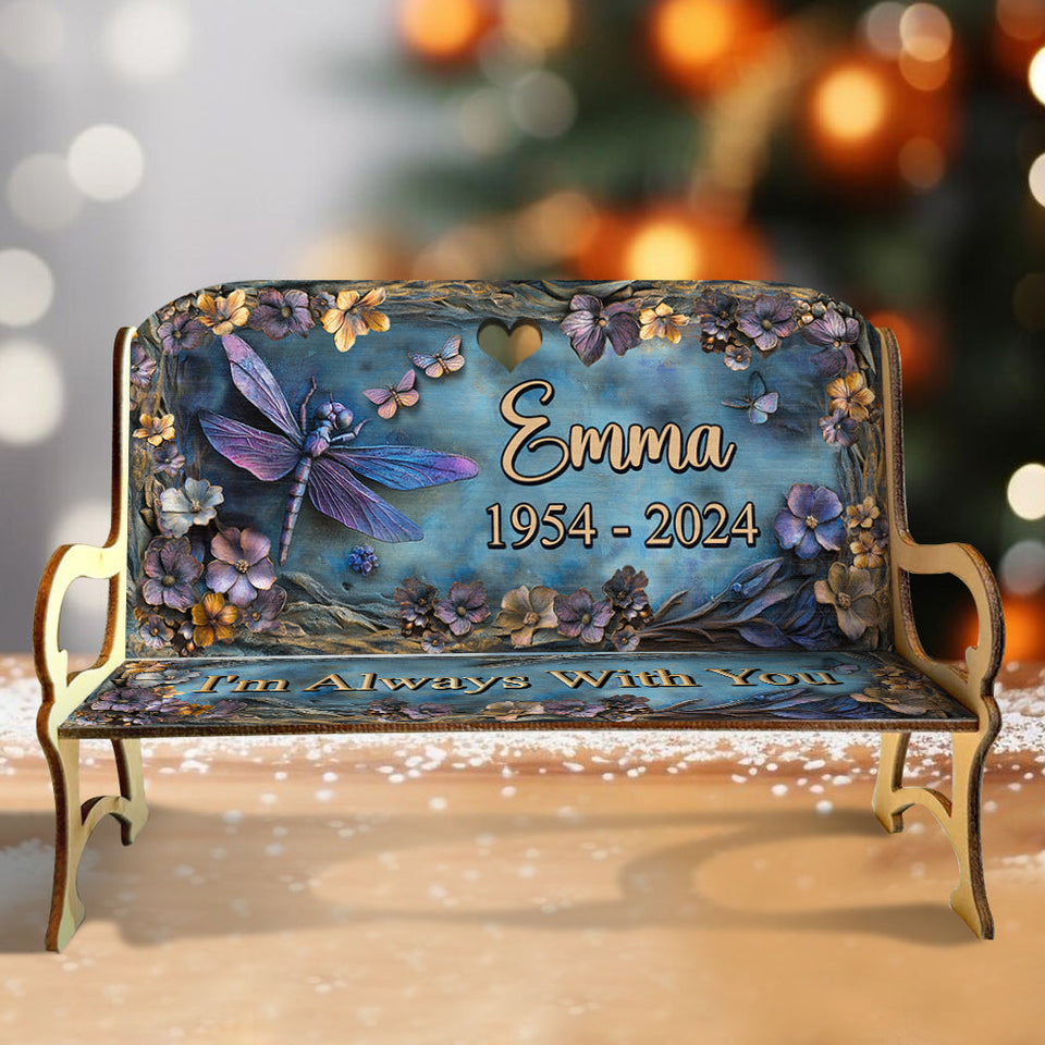 Je suis toujours avec toi - Banc commémoratif en bois personnalisé