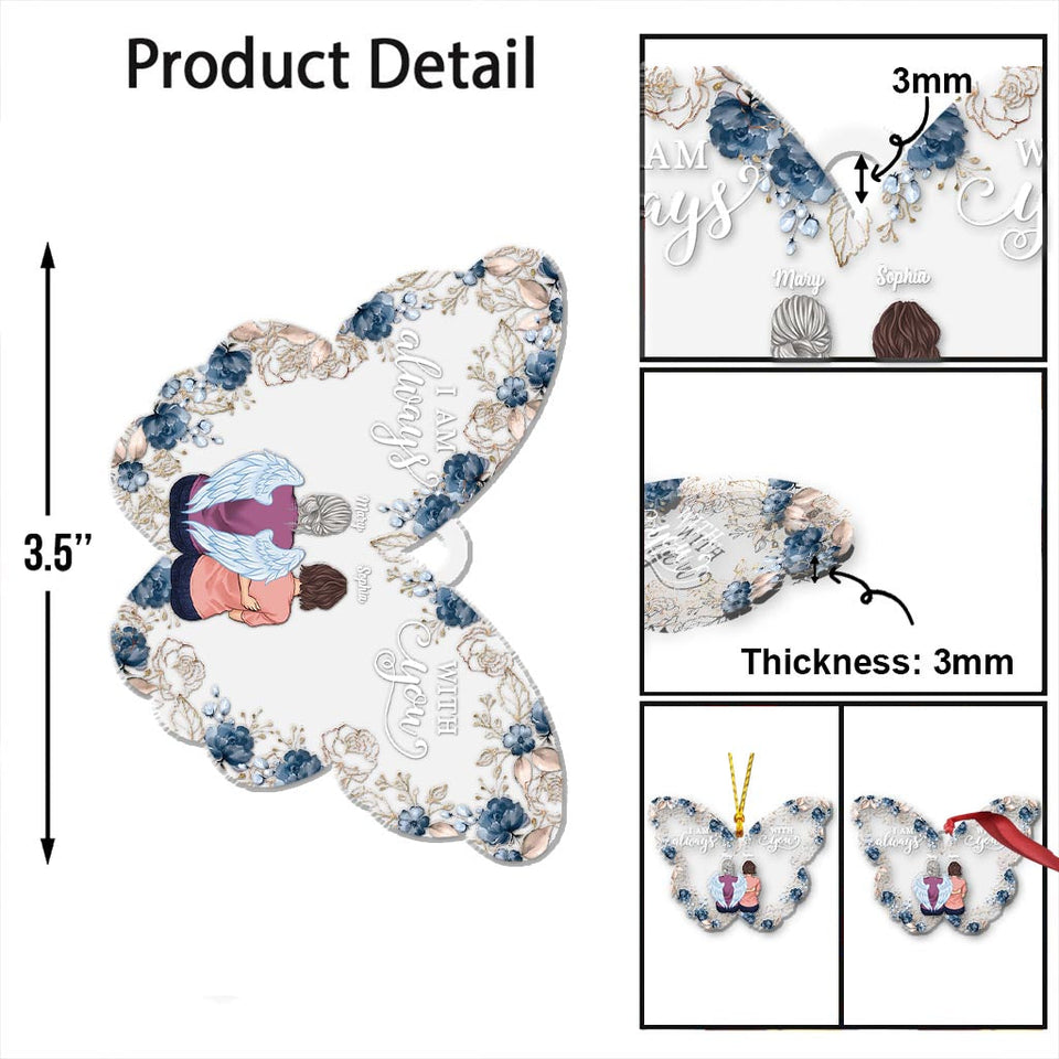 Je suis toujours avec toi - Ornement commémoratif personnalisé