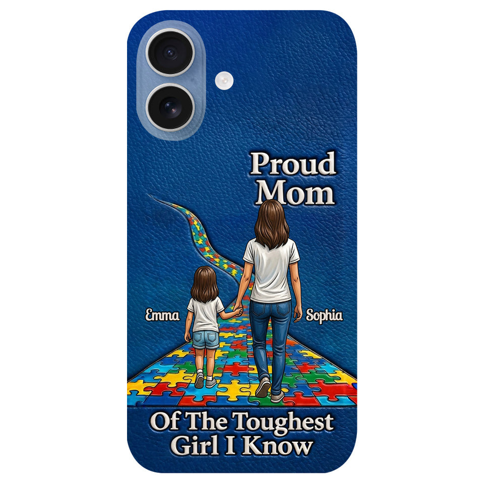 Proud Dad Of The Toughest Boy I Know - Personalized Autism Awareness 3D Embossed Leather Phone Case