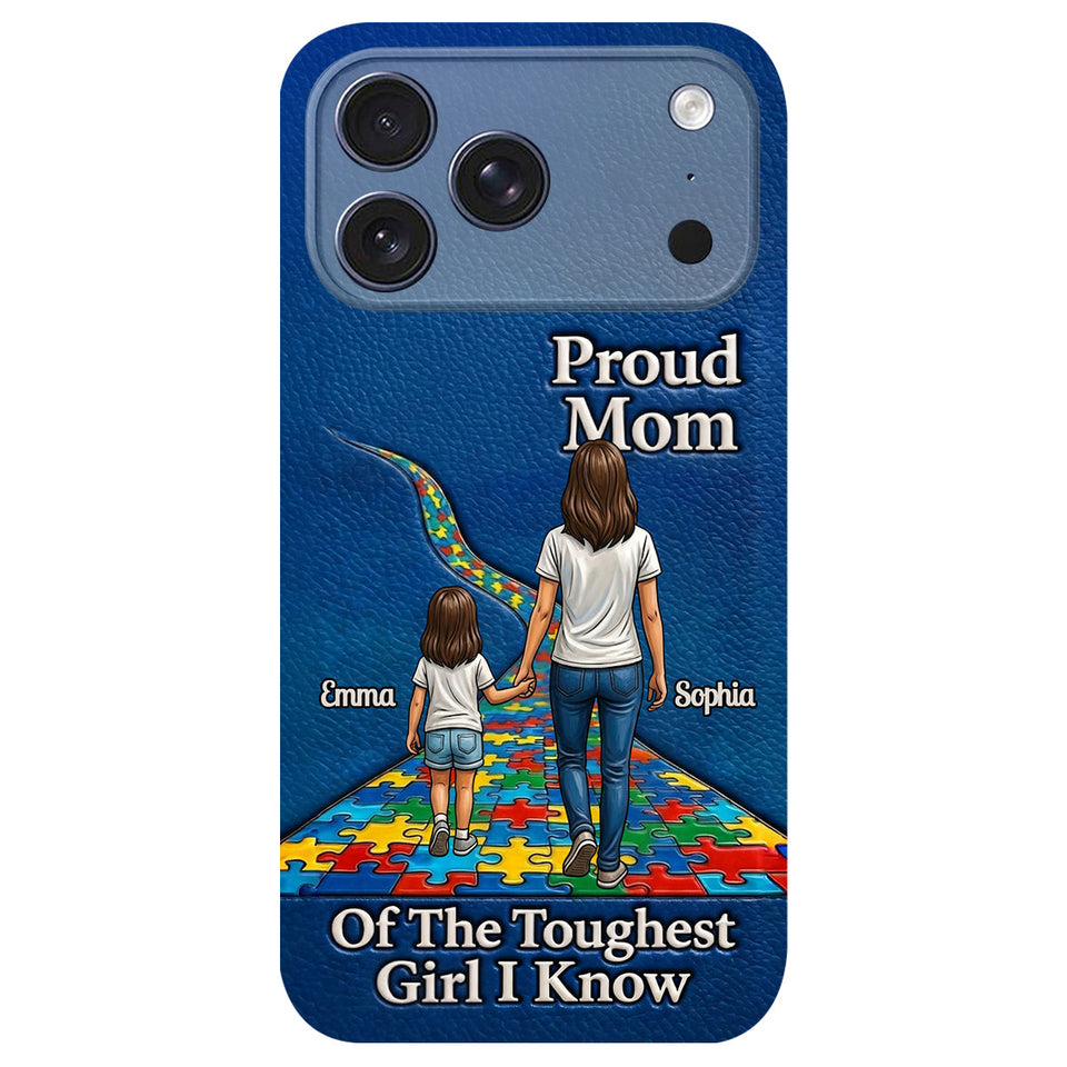 Proud Dad Of The Toughest Boy I Know - Personalized Autism Awareness 3D Embossed Leather Phone Case