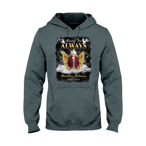Always In My Heart - Personalized Memorial T-shirt And Hoodie