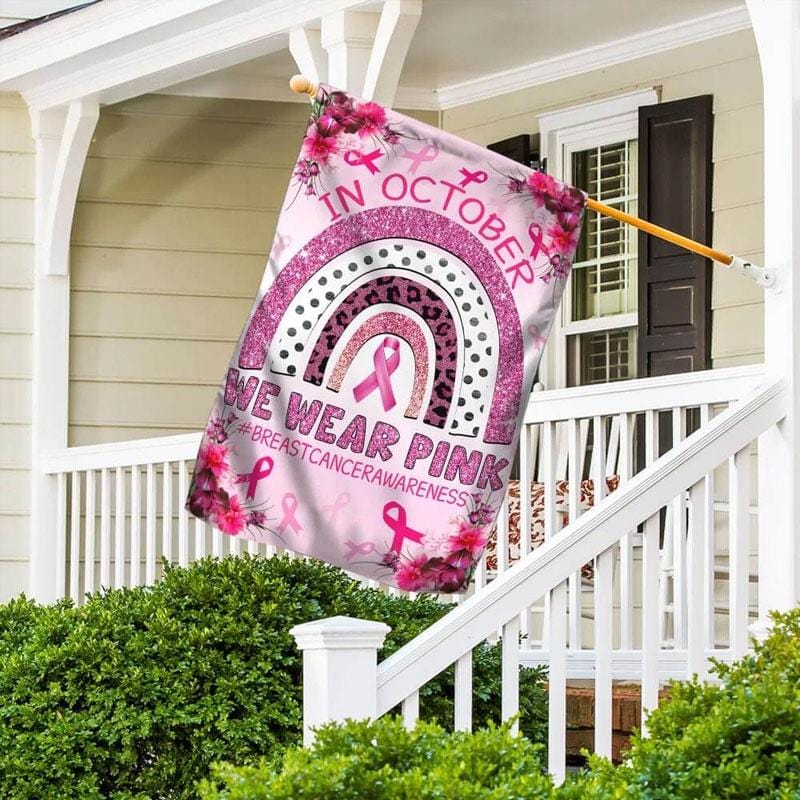 En octobre, nous portons du rose - Drapeau de sensibilisation au cancer du sein 0822