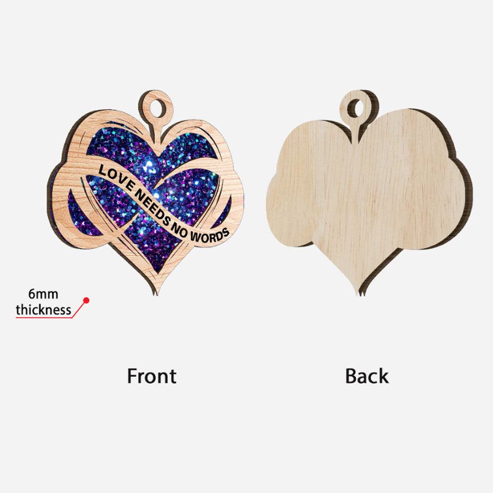 L'amour n'a pas besoin de mots - Ornement en bois stratifié personnalisé pour la sensibilisation à l'autisme