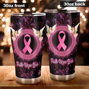 Faith Hope Love Angel - Breast Cancer Awareness Tumbler 0622