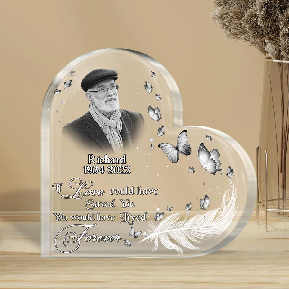 Si l'amour avait pu te sauver - Plaque commémorative personnalisée en acrylique de forme personnalisée