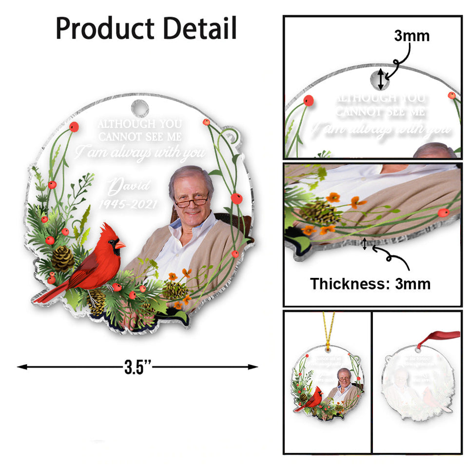 Je suis toujours avec toi - Ornement commémoratif transparent personnalisé