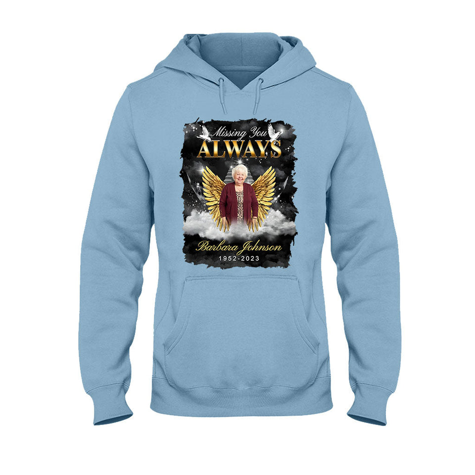 Always In My Heart - Personalized Memorial T-shirt And Hoodie