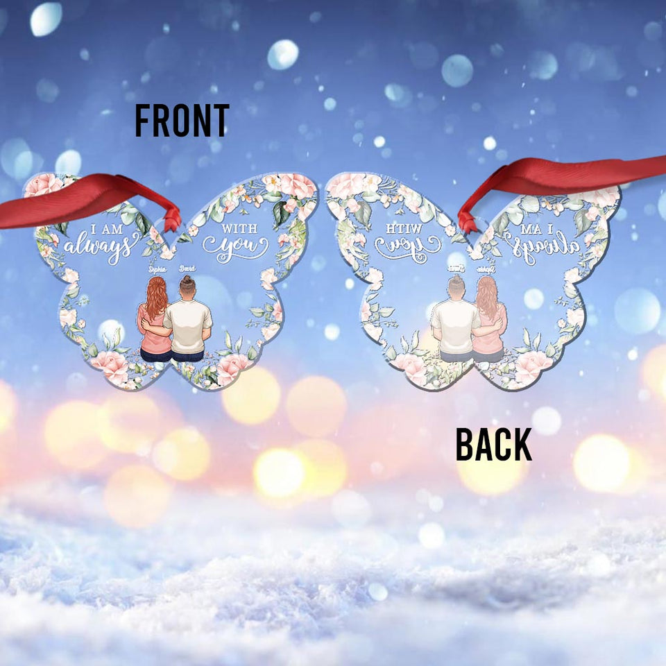 Je suis toujours avec toi - Ornement commémoratif personnalisé
