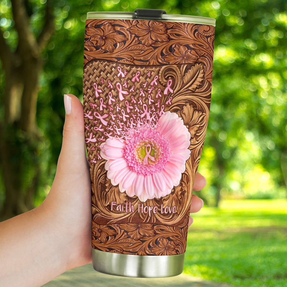 Faith Hope Love Breast Cancer Awareness Tumbler 0622