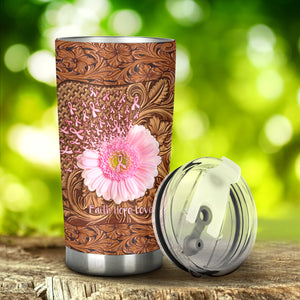 Faith Hope Love Breast Cancer Awareness Tumbler 0622