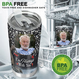 I'm Always With You - Personalized Memorial Tumbler