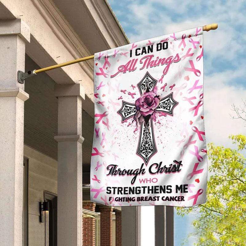 Je peux tout faire grâce au Christ - Drapeau de la Maison de sensibilisation au cancer du sein 0822