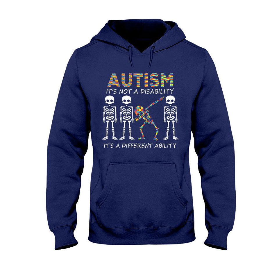 Autism It's Not A Disability - Autism Awareness T-shirt And Hoodie 062021