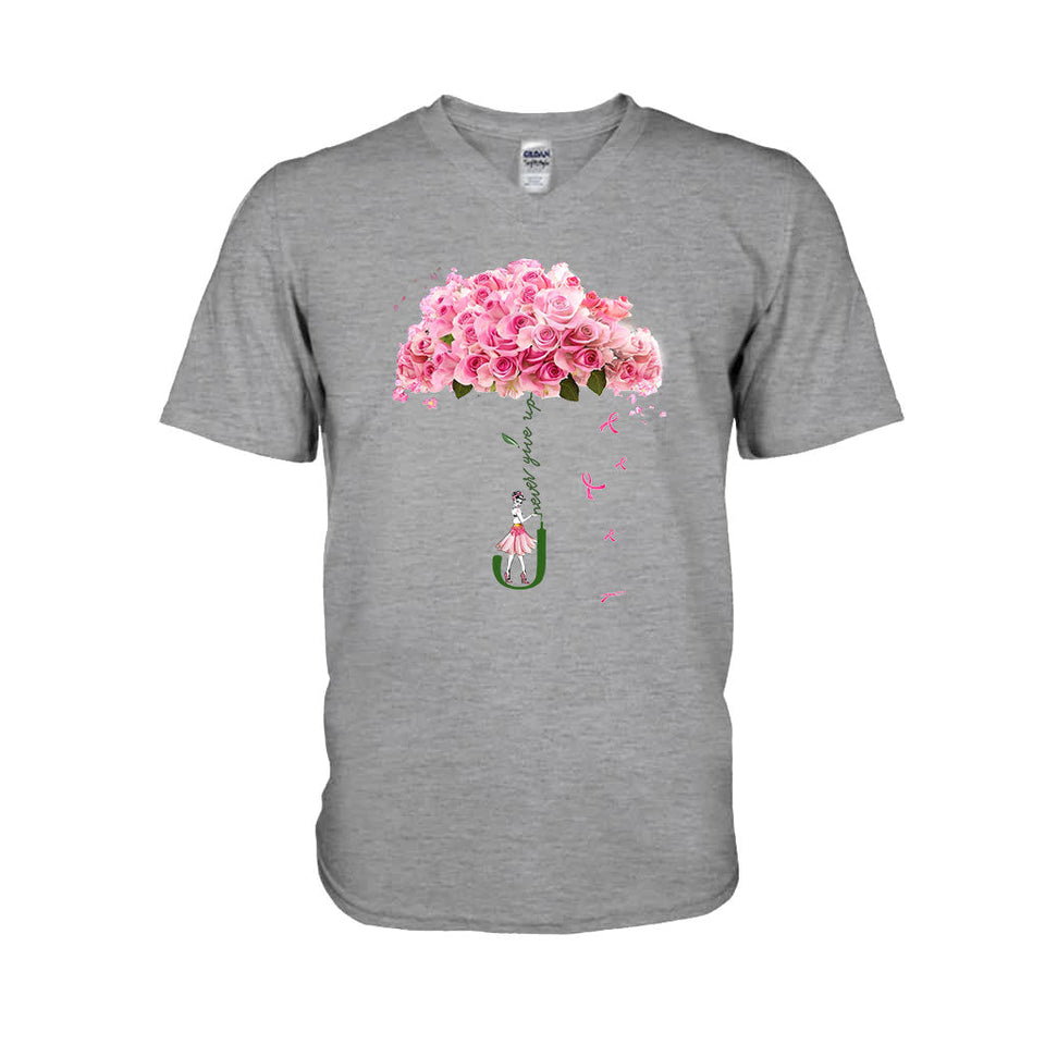 Never Give Up - Breast Cancer Awareness T-shirt and Hoodie