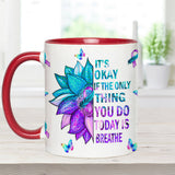Mug de prévention du suicide : « Ce n’est pas grave si la seule chose que vous faites aujourd’hui est respirer ».