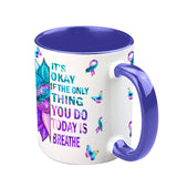 Mug de prévention du suicide : « Ce n’est pas grave si la seule chose que vous faites aujourd’hui est respirer ».