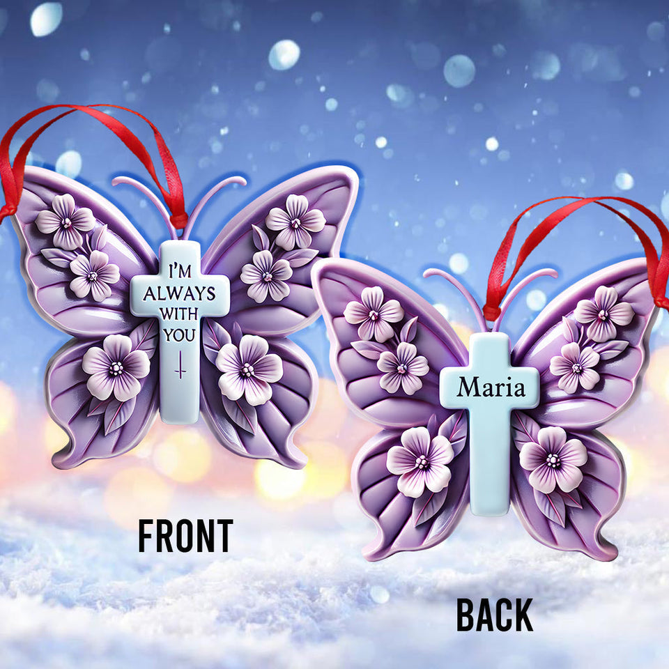 Je suis toujours avec toi - Ornement commémoratif personnalisé