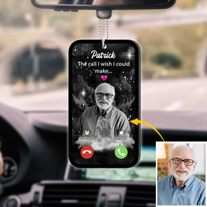 L'appel que j'aurais aimé passer - Ornement de voiture commémoratif personnalisé