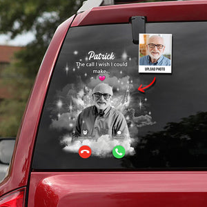 L'appel que j'aurais aimé passer - Autocollant commémoratif personnalisé complet