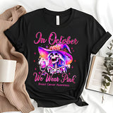 In October We Wear Pink - Personalized Breast Cancer Awareness T-shirt And Hoodie