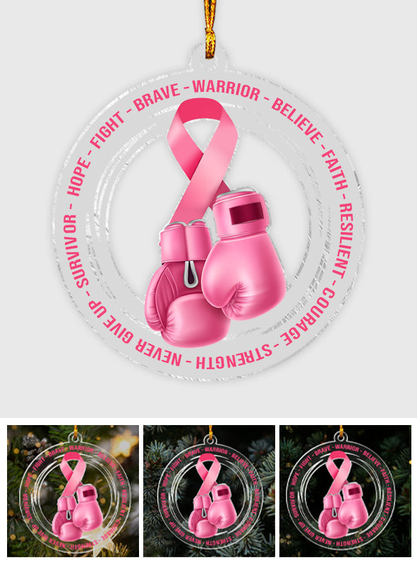 Hope Fight Brave - Breast Cancer Awareness Transparent Ornament