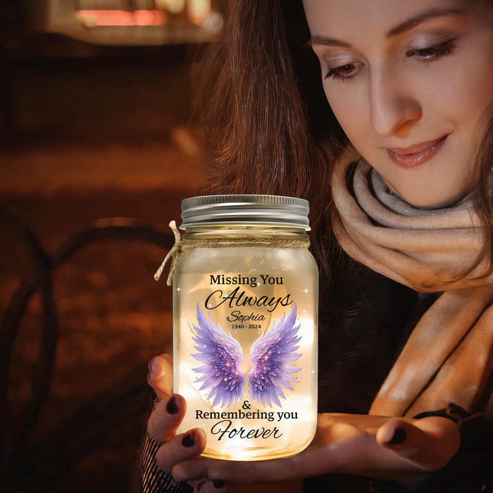 Tu nous manques toujours et nous nous souviendrons de toi à jamais - Lampe commémorative personnalisée en bocal Mason