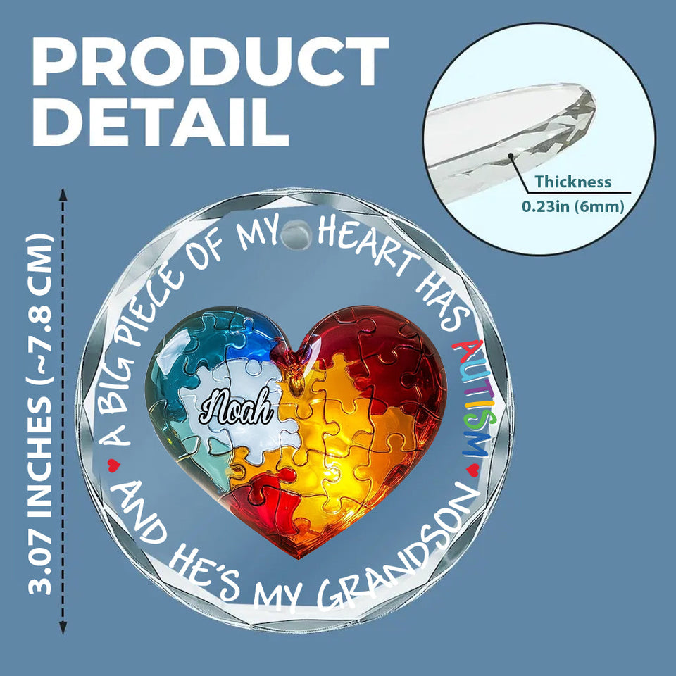 A Big Piece of My Heart Has Autism - Personalized Autism Awareness Round Shaped Glass Ornament