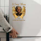We'll Not Forget You - Personalized Memorial Decal Die Cut