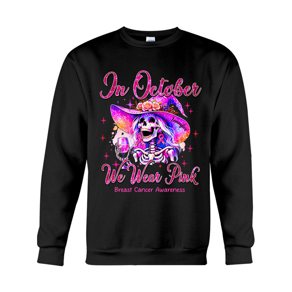 In October We Wear Pink - Personalized Breast Cancer Awareness T-shirt And Hoodie